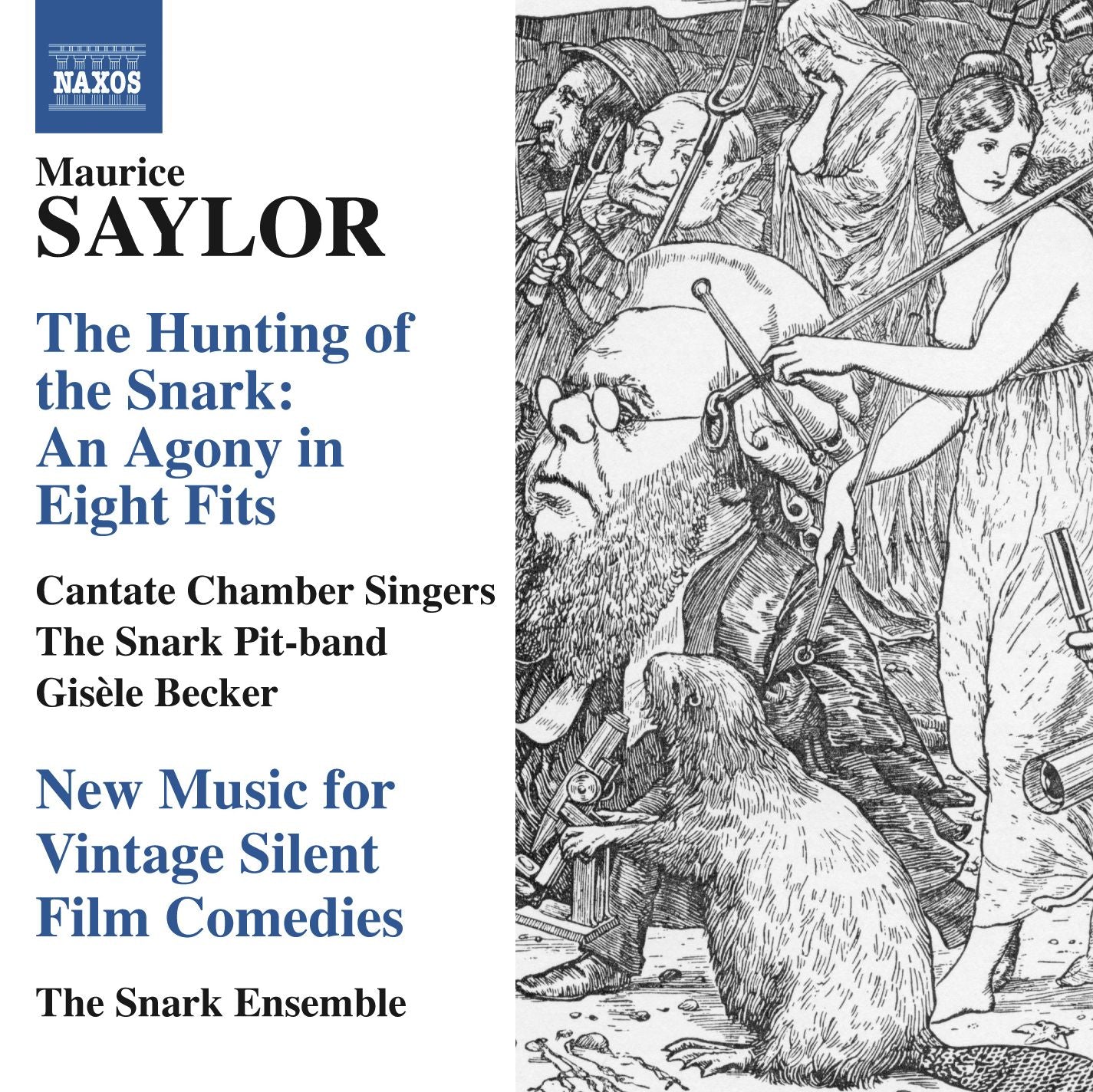 Maurice Saylor: The Hunting of the Snark