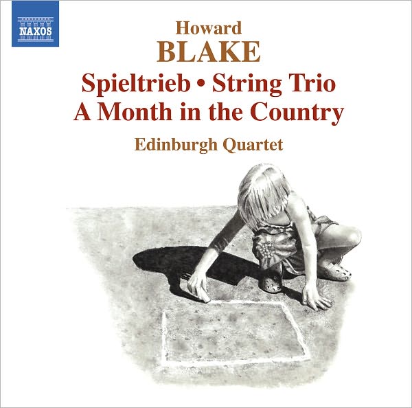 Howard Blake: Spieltrieb; String Trio; A Month in the Country