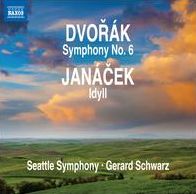 Dvor?k: Symphony No. 6; Jan?cek: Idyll