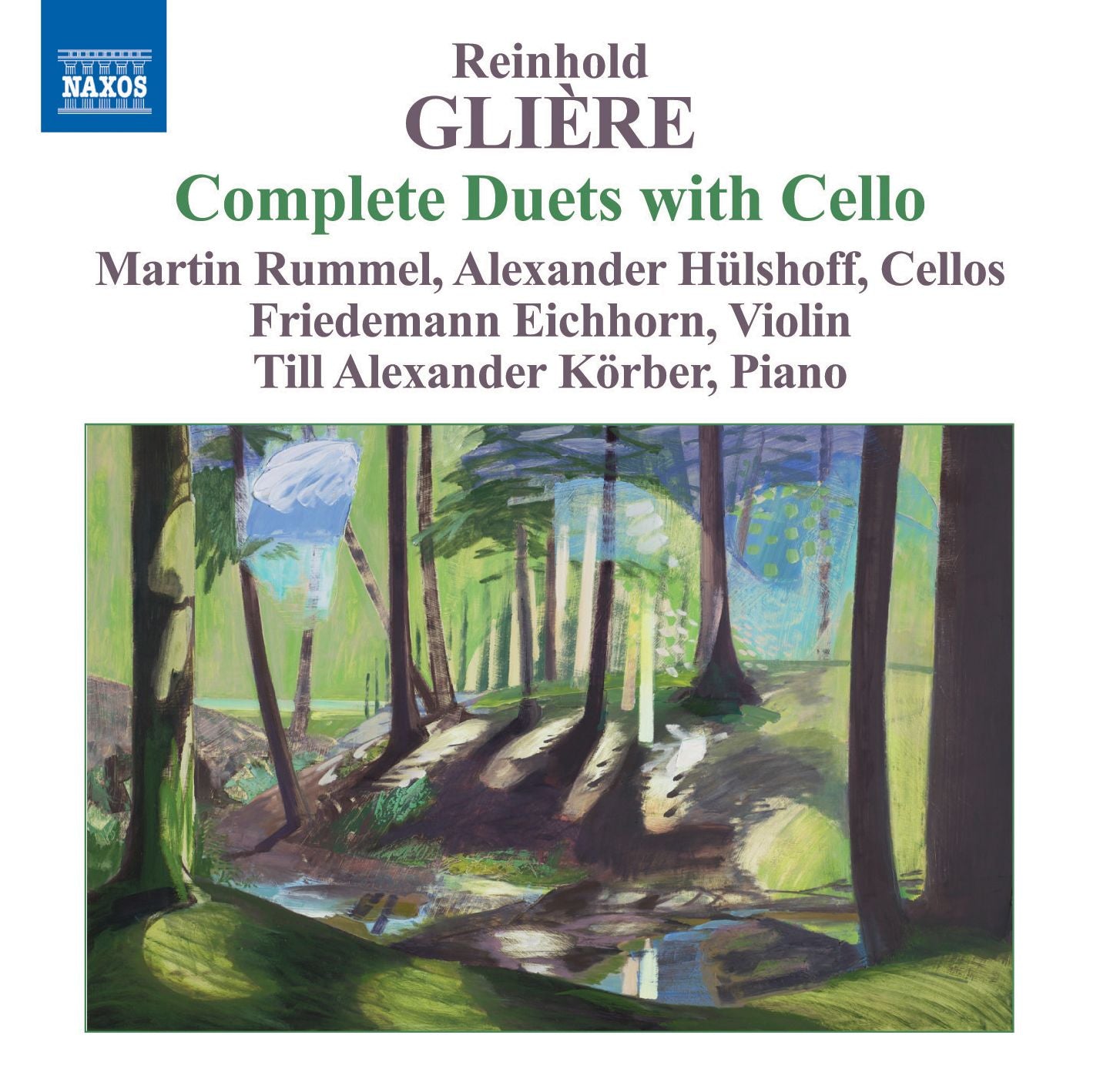Reinhold Gli?re: Complete Duets with Cello