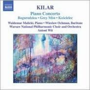 Kilar: Piano Concerto