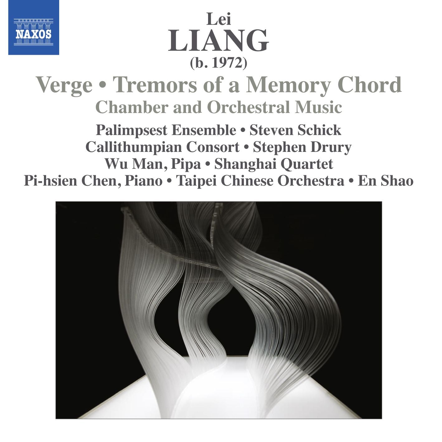 Lei Liang: Verge; Tremors Of A Memory Chord