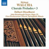Helmut Walcha: Chorale Preludes, Vol. 3