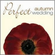 Perfect Autumn Wedding