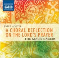Pater Noster: A Choral Reflection on the Lord's Prayer