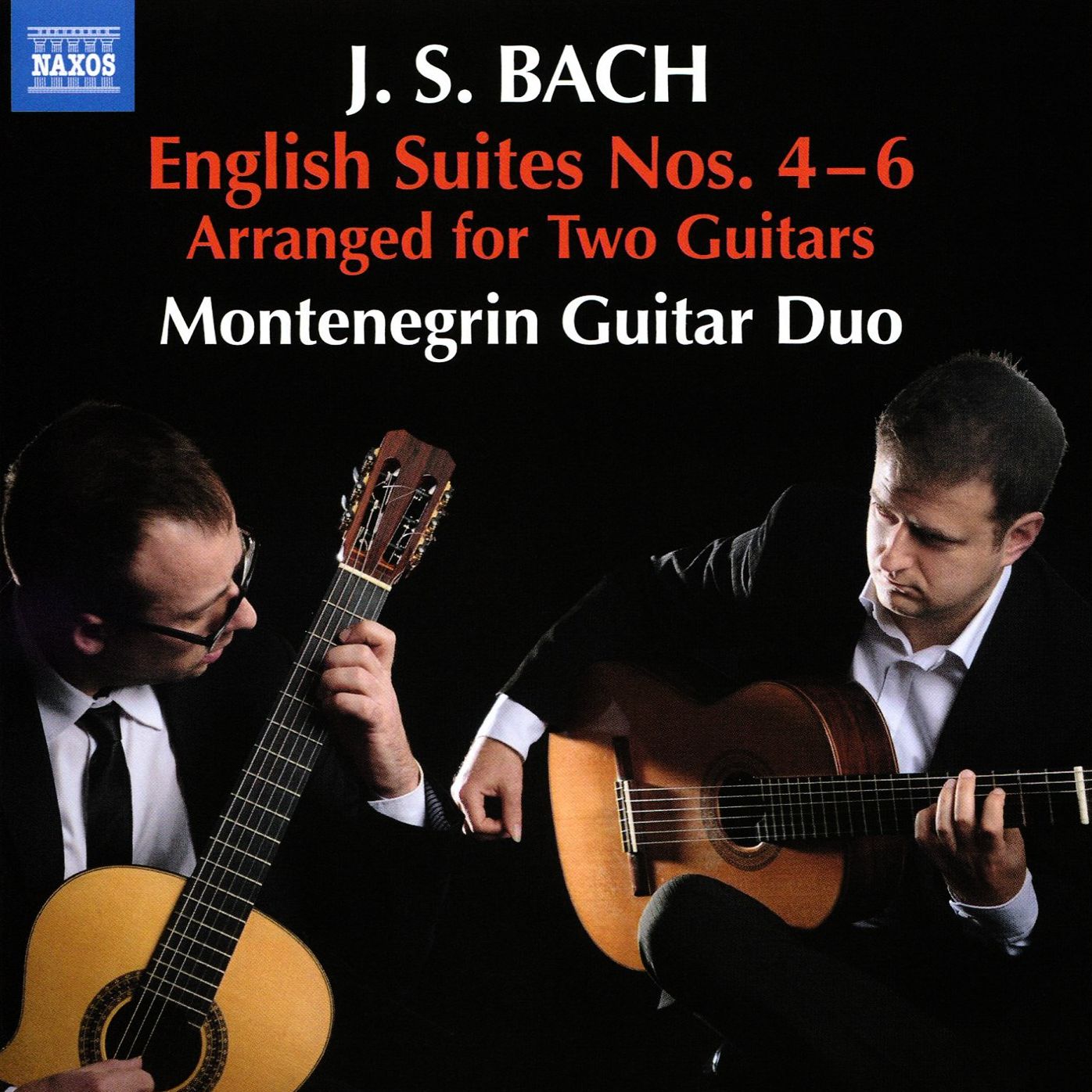J.S. Bach: English Suites Nos. 4-6 Arranged for Two Guitars