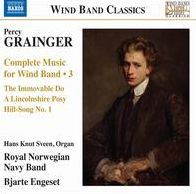 Percy Grainger: Complete Music for Wind Band, Vol. 3