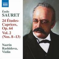 Émile Sauret: 24 Études Caprices, Op. 64, Vol. 2 (Nos. 8-13)