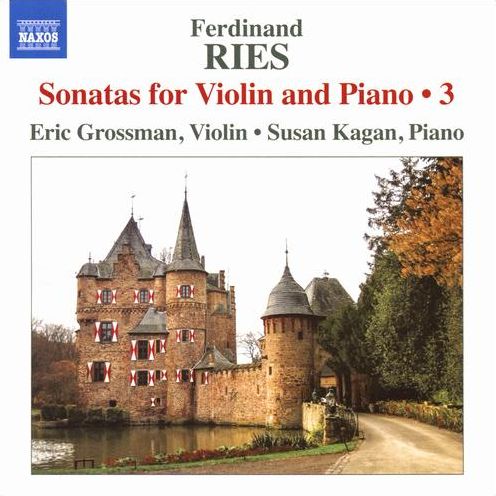 Sonatas For Violin & Piano 3 (Ries / Grossman / Kagan)