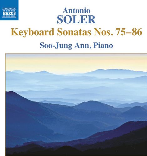 Antonio Soler: Keyboard Sonatas Nos. 75-86