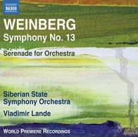 Weinberg: Symphony No. 13; Serenade For Orchestra