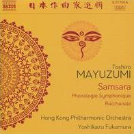Toshiro Mayuzumi: Samsara