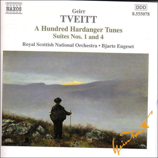 Geirr Tveitt: A Hundred Hardanger Tunes, Suites Nos. 1 & 4