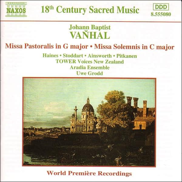 Vanhal: Missa Pastoralis in G major; Missa Solemnis in C major
