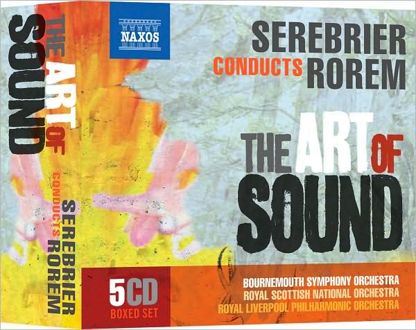 Serebrier Conducts Rorem: The Art of Sound