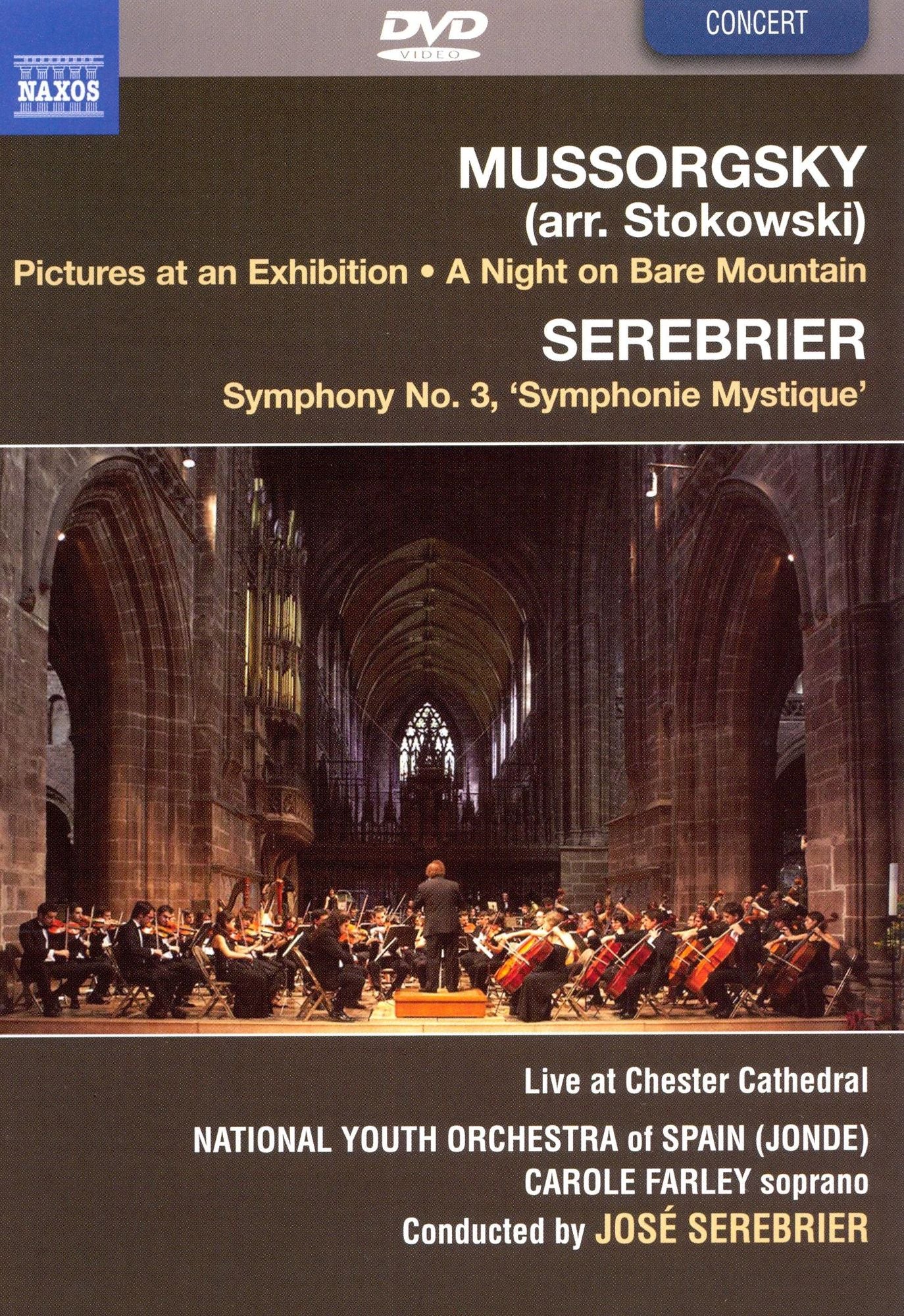 Mussorgsky/Serebrier: Pictures at an Exhibition/Night on Bare Mountain/Symphony No. 3