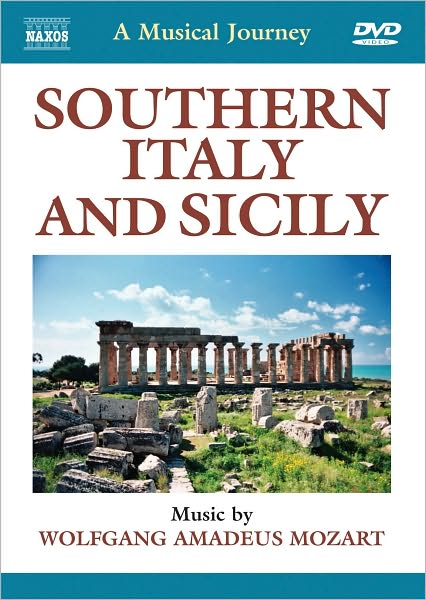 A Musical Journey: Southern Italy and Sicily