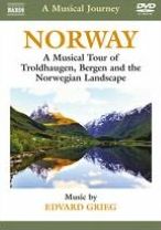 A Musical Journey: Norway - A Musical Tour of Troldhaugen, Bergen and the Norwegian Landscape