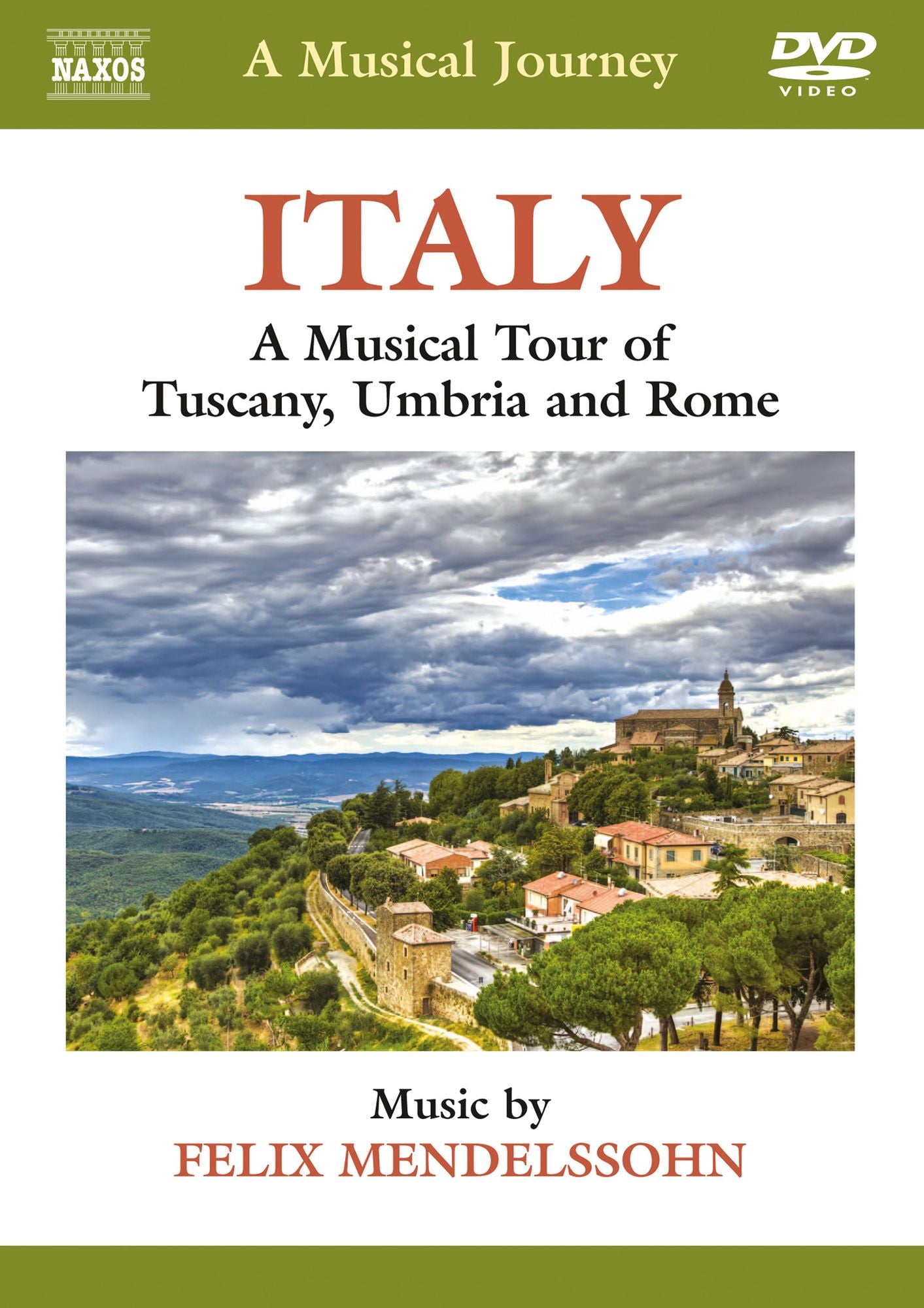 A Musical Journey: Italy - A Musical Tour of Tuscany, Umbria and Rome