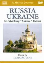 A Musical Journey: Russia/Ukraine - St. Petersburg/Crimea/Odessa
