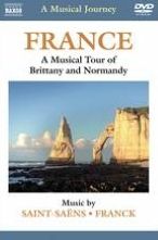 A Musical Journey: France - A Musical Tour of Brittany and Normandy