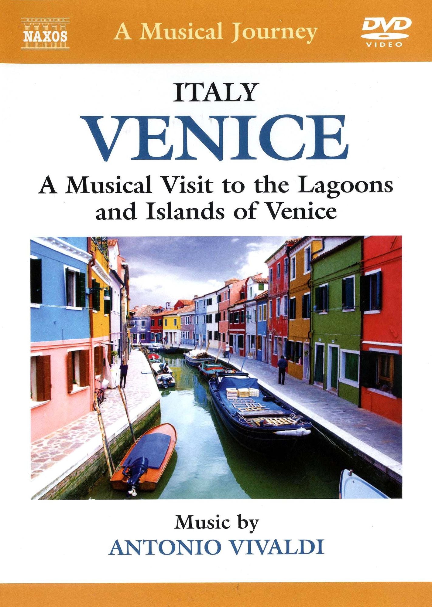 Naxos Travelogue - Italy - The Venetian Lagoon And Islands