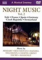A Musical Journey: Night Music, Vol. 2 - Italy/France/Spain/Germany/Czech Republic/Switzerland