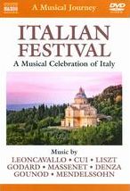A Musical Journey: Italian Festival - A Musical Celebration of Italy