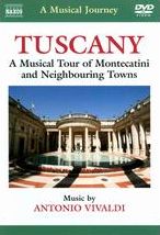 A Musical Journey: Tuscany - A Musical Tour of Montecatini and Neighboring Towns