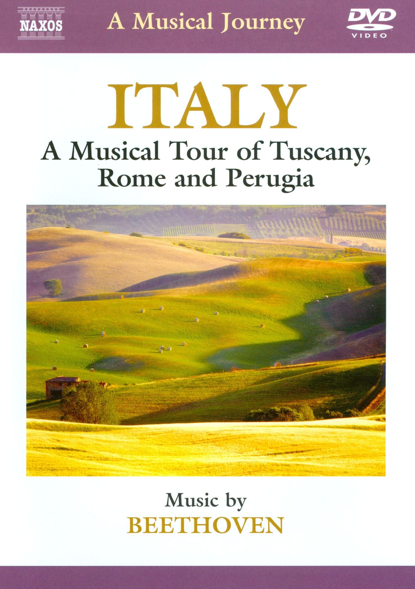 A Musical Journey: Italy - A Musical Tour of Tuscany, Rome and Perugia
