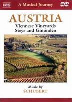 A Musical Journey: Austria - Viennese Vineyards, Steyr and Gmunden