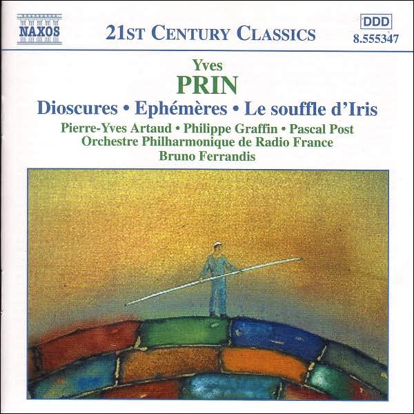 Yves Prin: Dioscures; Eph?m?res