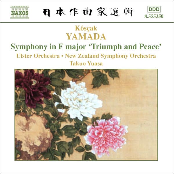 K?s?ak Yamada: Symphony in F major 'Triumph and Peace'