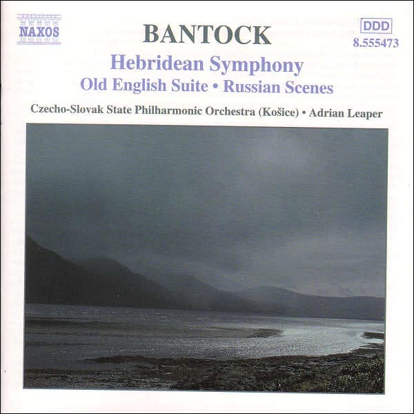 Bantock: Hebridean Symphony