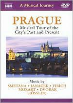 Prague: A Musical Journey - A Musical Tour of the City's Past and Present