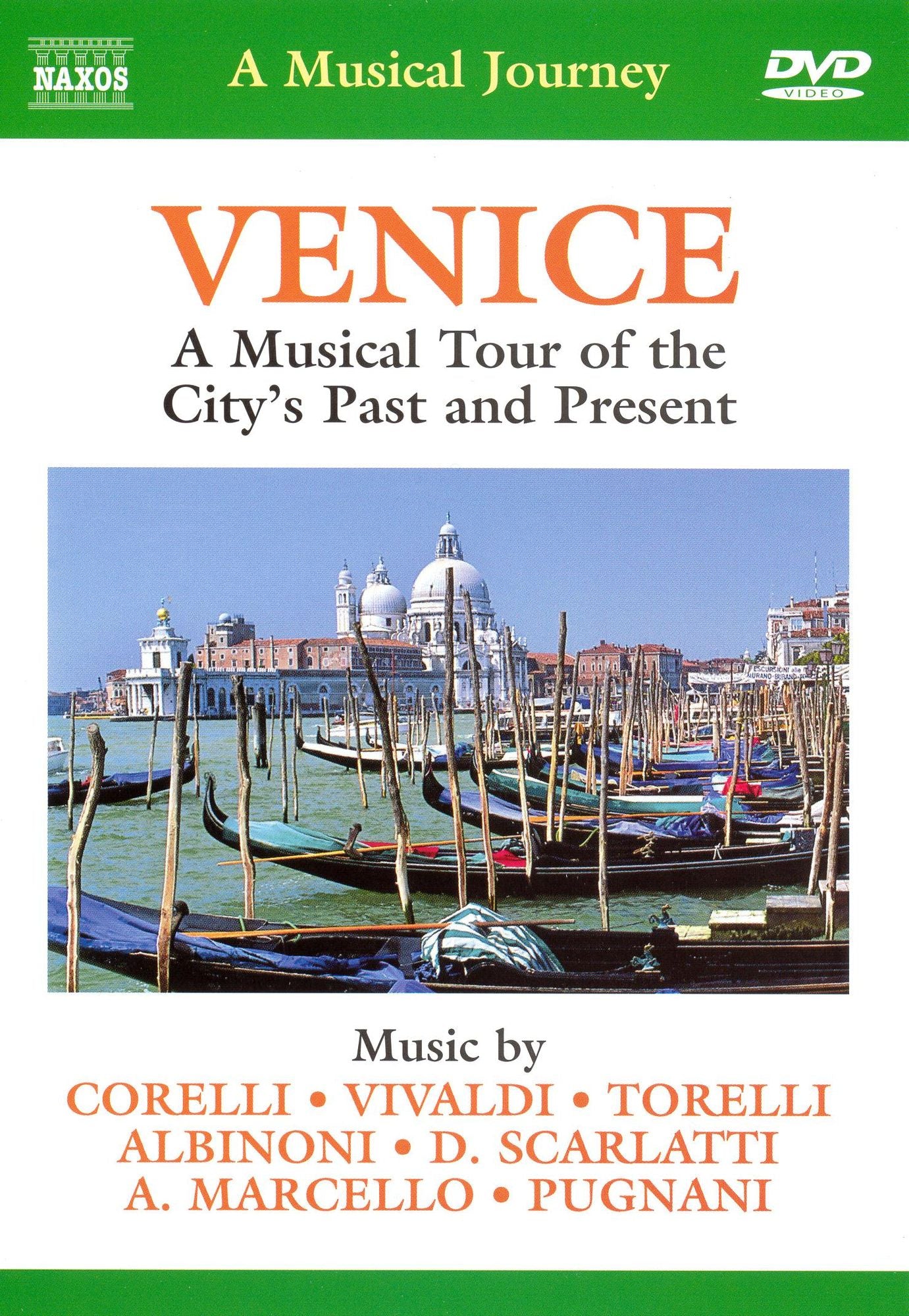 Venice: A Musical Journey - A Musical Tour of the City's Past and Present