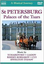 A Musical Journey: St. Petersburg, Palaces of the Tsars