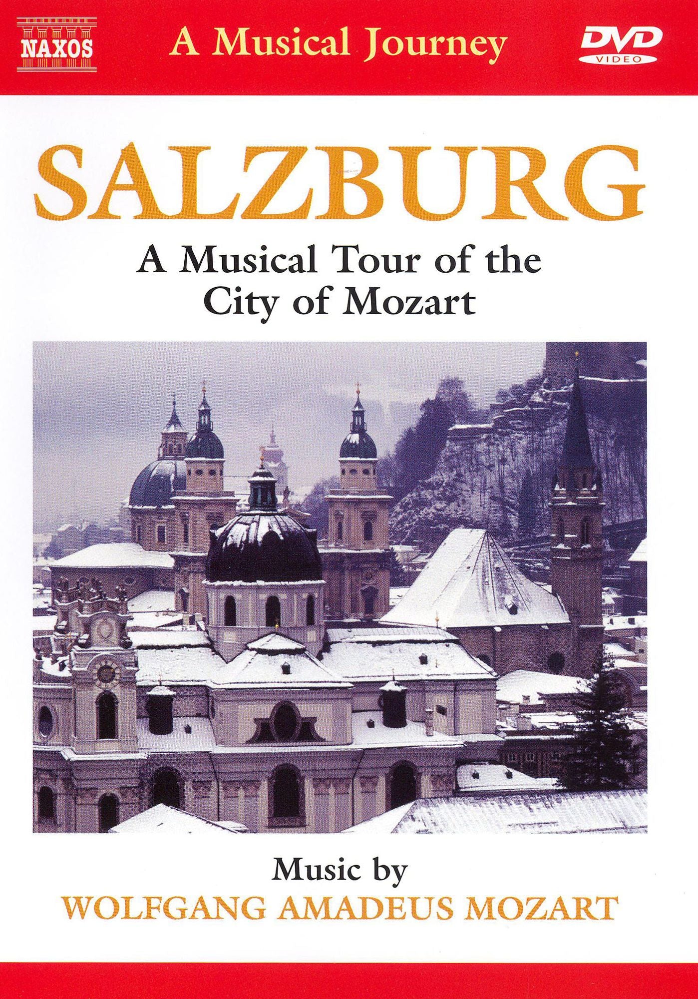 A Salzburg: A Musical Tour of the City of Mozart