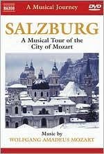 A Salzburg: A Musical Tour of the City of Mozart