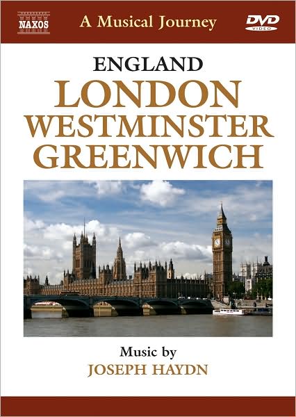 A Musical Journey: England - London, Westminster and Greenwich