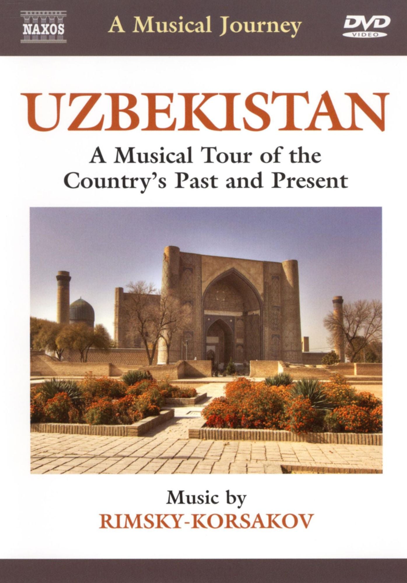 Rimsky-Korsakov: A Musical Journey - Uzbekistan