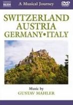 A Musical Journey: Switzerland, Austria, Germany, Italy