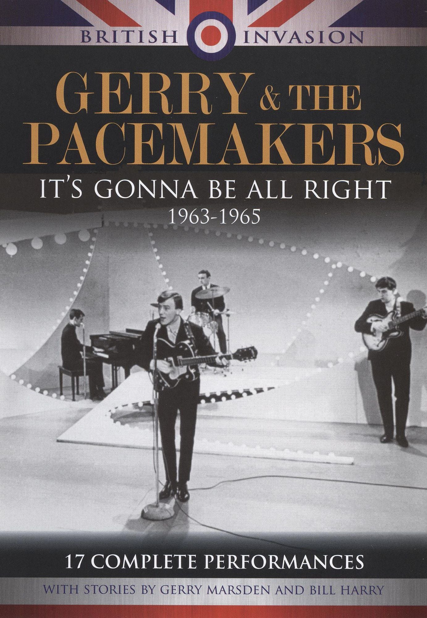 British Invasion: Gerry & the Pacemakers - It's Gonna Be All Right, 1963-1965