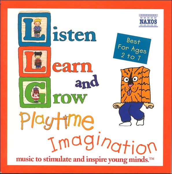 Listen, Learn & Grow: Playtime & Imagination
