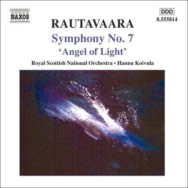 Rautavaara: Symphony No. 7 'Angel of Light'