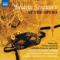 JOHANN STRAUSS II AT THE OPERA