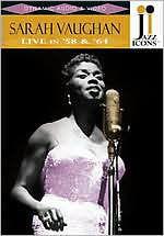 Jazz Icons: Sarah Vaughan