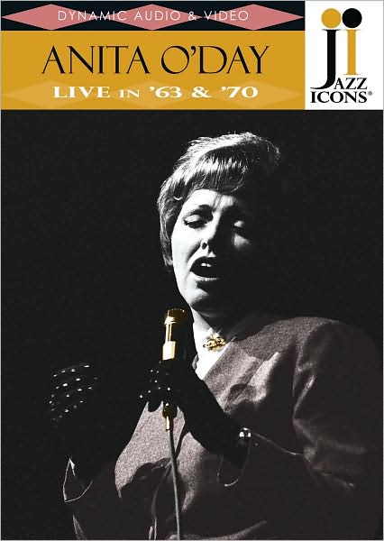 Jazz Icons: Anita O'Day - Live In '63 & '70