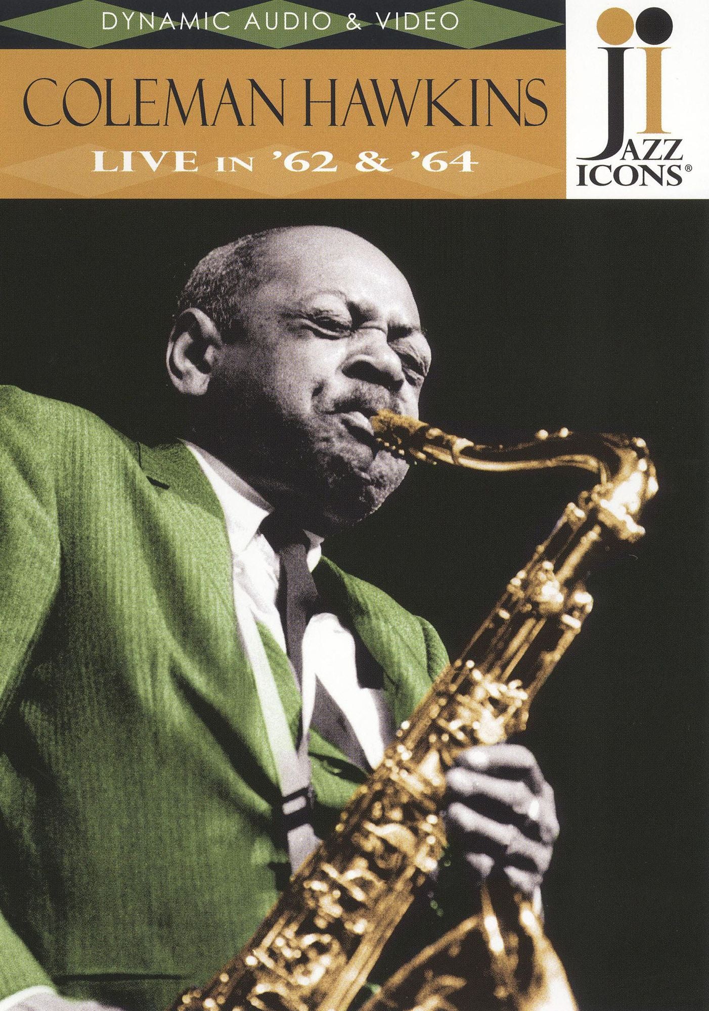 Jazz Icons: Coleman Hawkins - Live in '62 & '64