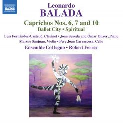 Leonardo Balada: Caprichos Nos. 6, 7 and 10